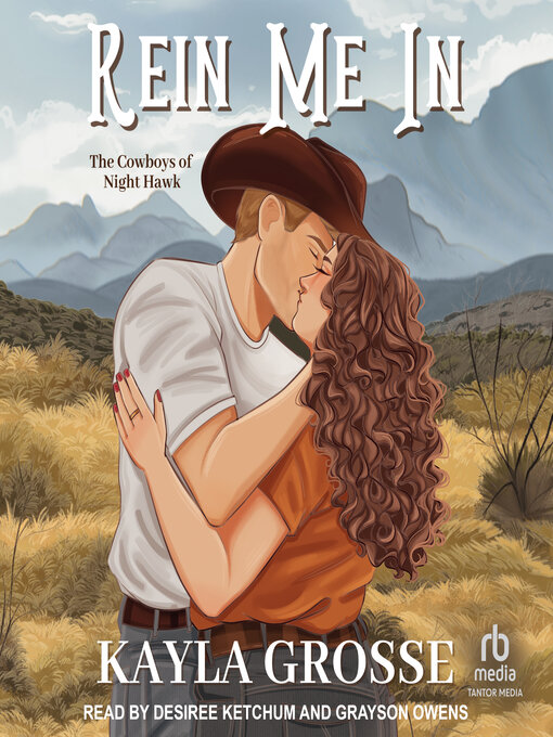 Title details for Rein Me In by Kayla Grosse - Available